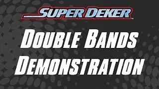 SuperDeker Advanced Training Video: Double Bands
