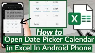 How to Open Date Picker Calendar in Excel in Android Phone | Add Date with Date Picker Calendar