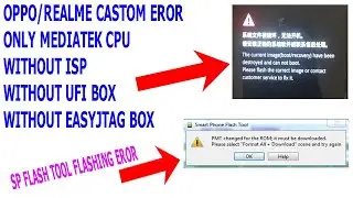 Oppo realme The Current Image (boot recovery) have been destroyed Fixed