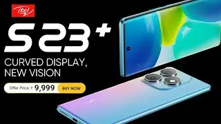 itel S23 Plus India Launch & Price ⚡⚡ Curved Display Phone Under 10k !