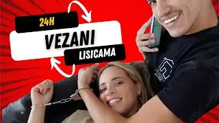 24H VEZANA LISICAMA SA MUZEM 😂