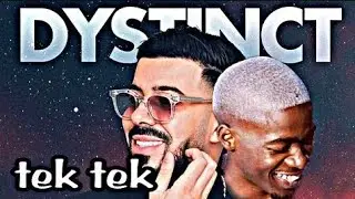 TEK TEK - Dystinct ft. X MHD (slowed version)
