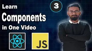 Learn React Components in One Video || What is React Components
