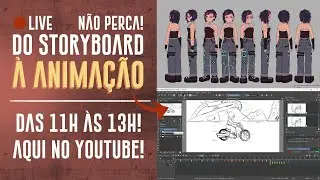 do STORYBOARD à ANIMAÇÃO! Parte 6 | Ana Paula Reis