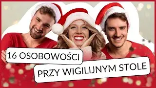 MBTI przy stole wigilijnym | WSZYSTKIE TYPY! | Scenki Type Hype