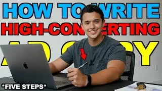 How to Write A High Converting Ad Copy (FIVE STEPS)