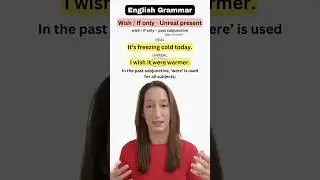 I Wish / If only (unreal present) - English Grammar