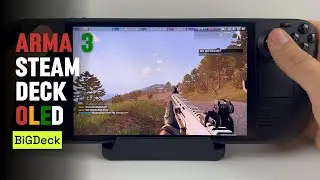 ARMA 3 on Steam Deck OLED: Maximum Performance!