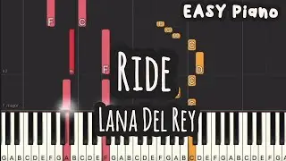 Lana Del Rey - Ride (Easy Piano, Piano Tutorial) Sheet