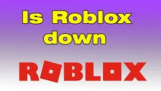 Roblox server status: Is Roblox down ?