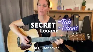 Secret - LOUANE - Cover guitare + Tab