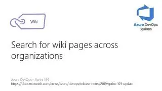 #azuredevopssprints 159 - Busca de páginas Wiki nas organizações