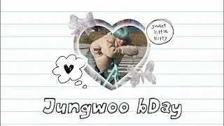 ♡ Happy Birthday  Jungwoo ♡