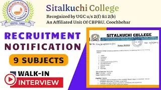 Recruitment Notification | Sitalkuchi College | 9 Subjects | Job vacancy in Sitalkuchi College