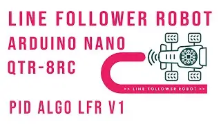 Arduino Nano | QTR-8RC | PID Line Follower Robot V1 | TB6612FNG  | N20 Motor | www.ArnabKumarDas.com