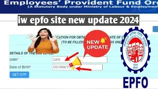 iw epfo site big update 2024