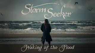 Storm Seeker - Waking of the Flood (Official Video)