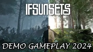 IfSunSets - Demo Gameplay Video 2024 (PC) - Survival/Crafting/RPG/Indie - First 28 Minutes