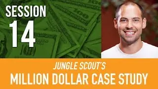 Amazon SEO ft. Scott Voelker 💲 Million Dollar Case Study | Jungle Scout I Session 14