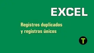Registros Duplicados y registros únicos