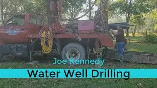 Water Well Drilling - Joe Kennedy Drilling