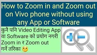 How to Zoom in and Zoom out  in android phone without using any App or Software | 2020| Digital MB