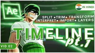 After Effects Timeline Explanation Part 1 | VID 02 | #LearnWithOxime #aftereffects