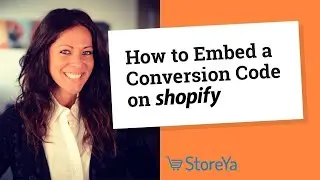 How to embed a Conversion Code on Shopify **SOLVED**