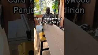 Cara Potong Plywood Sendiri #diy #tablesaw #StanleyTools #circularsaw  #tipsandtricks #lifehack