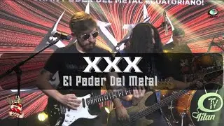 XXX - El Poder Del Metal (Video Oficial)