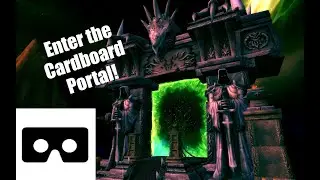 World of Warcraft VR - The Dark Portal [CARDBOARD EDITION]