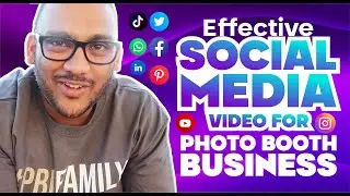Effective Social Media Video for Photo Booth Business