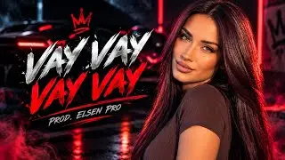 Elsen Pro - Vay Vay Vay Vay