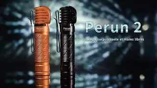 Une petite bombe! la Olight perun2!