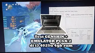 Toshiba L55 Core i3 4025U 4GB RAM: Game Performance Test on genshin & emulator PCSX 2