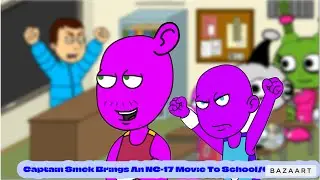 Captain Smek brings An NC-17 Rated Film To School/Grounded
