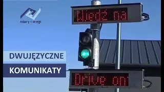 Dwujęzyczne komunikaty dla kierowcy na wyświetlaczach - Miary i Wagi