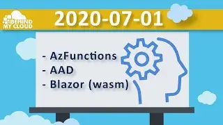 Stream 109 - Learning how to use a Blazor WebAssembly with Azure AD Token