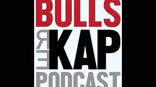 Bulls REKAP Podcast (S2 - EP8) - Special Guest Kevin Huerter