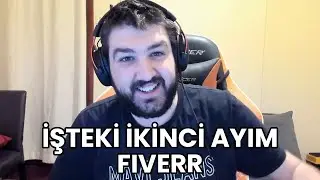 İŞTEKİ İKİNCİ AYIMI BİTİRİYORUM | NELER ÖĞRENDİM | FIVERR NE DURUMDA ve PLANLAR
