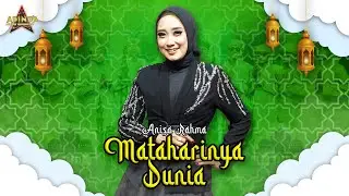 MATAHARINYA DUNIA - COVER BY ANISA RAHMA _ AFC ADINDA MUSIK