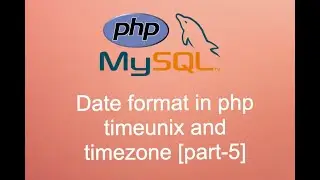 How set date and time with unix timestamp with php [part-5]