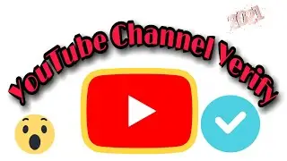 How ToYoutube Channel Verify | 2021| mobile || in Hindi YouTube channel Kaise verify Karen