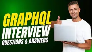 Top GraphQL Interview Questions and Answers | GraphQL Job Interview Preparation