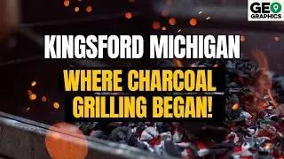 Kingsford Michigan: The Birth of Charcoal Grilling