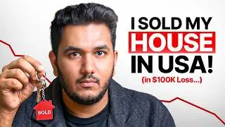 Why I Still Sold My Home in USA