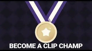 Twitch Clip Champ: How To Make Great Clips On Twitch