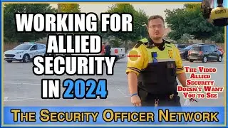 What Is It Really Like Working for Allied Universal Security in 2024?