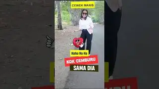 KOK CEMBURU SAMA DIA 