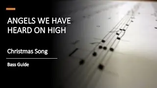 Angels We Have Heard On High (BASS)
